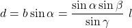 \[ d = b \sin\alpha = \frac{\sin\alpha \sin \beta}{\sin\gamma}\  l \]