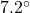7.2^\circ