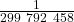 \frac{1}{299\ 792\ 458}