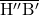 \overline{\rm H''B'}